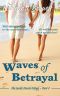 [Isabel Marsh Trilogy 01] • Waves of Betrayal